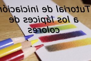 Técnicas para mezclar lápices de colores de forma creativa